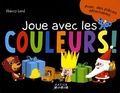 Thierry Laval - Joue avec les couleurs !.