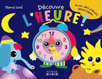 Thierry Laval - Découvre l'heure !.