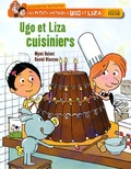 Mymi Doinet et Daniel Blancou - Les petits métiers d'Ugo et Liza  : Ugo et Liza cuisiniers.