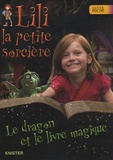  Knister et Birgit Rieger - Lili la petite sorcière  : Le dragon et le livre magique.
