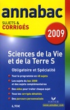 Jacques Bergeron et Jean-Claude Hervé - Sciences de la Vie et de la Terre S Obligatoire et Spécialité - Sujets et corrigés.