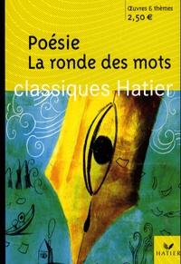 Michel Nodin - Poésie La ronde des mots - Poèmes (5e-4e).
