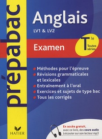 Michèle Malavieille - Anglais Tle toutes séries LV1 et LV2 - Examen.