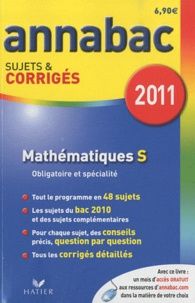Franck Ellul - Mathématiques S, Enseignement obligatoire et de spécialité - Sujets et corrigés 2011.