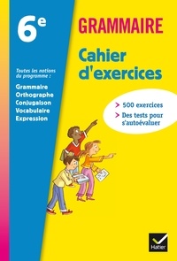 Annie Lomné - Grammaire Francais 6e - Cahier d'exercices.