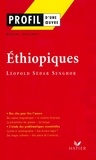 Robert Jouanny - Profil - Senghor (Léopold Sédar) : Ethiopiques - analyse littéraire de l'oeuvre.