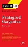 Michel Viegnes - Profil - Rabelais (François) : Pantagruel, Gargantua - analyse littéraire de l'oeuvre.