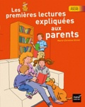 Marie-Christine Olivier - Les premières lectures expliquées aux parents.