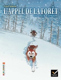 Jack London - L'appel de la forêt - CM1-CM2.