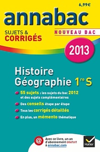 Jean-Pierre Renaud et Christophe Clavel - Histoire-Géographie 1e S - Sujets et corrigés.