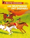Michel Piquemal - Les mustangs ont disparu.