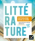 Aurélie Renault et Françoise Besson - Littérature - Anthologie pour le lycée.