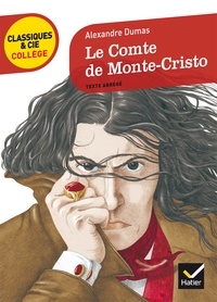 Alexandre Dumas et Ludivine Chataignon - Le Comte de Monte-Cristo.