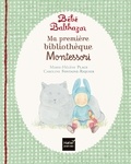 Marie-Hélène Place et Caroline Fontaine-Riquier - Ma première bibliothèque Montessori - Caresse le chat ; La couleur du ciel ; Je t'aime.