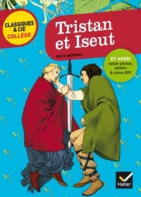 Fanny Deschamps - Tristan et Iseut - avec un groupement thématique « Histoires d'amour et de mort  ».