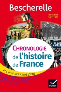 Guillaume Bourel et Marielle Chevallier - Chronologie de l'histoire de France - Des origines à nos jours.