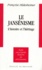 Françoise Hildesheimer - Le Jansenisme. L'Histoire Et L'Heritage.