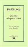  Bernanos - Jeanne relapse et sainte.