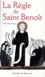 Saint Benoît - La Regle De Saint Benoit. Edition Bilingue Francais-Latin.