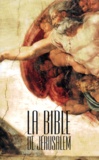  Ecole biblique de Jérusalem et  Collectif - La Bible De Jerusalem. Edition Revue Et Corrigee 1999.