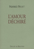 Maurice Bellet - L'Amour Dechire.