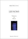 Henri Meschonnic - Les noms - Traduction de l'Exode. 1 CD audio