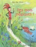  Elisem et Alain Rey - Des mots magiques !.