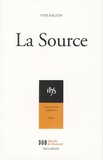 Yves Raguin - La Source.