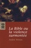 André Wénin - La Bible ou la violence surmontée.