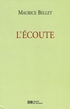 Maurice Bellet - L'Ecoute.