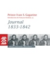 Yvan S. Prince Gagarine - Journal 1834-1842.