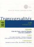 François Bousquet - Transversalités N° 118, Avril-Juin 2 : Crise de l'euro, crise de l'Europe, crise de la solidarité ?.