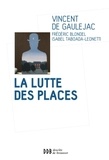 Vincent de Gaulejac - La lutte des places.