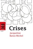 Luc Ridel et Jacqueline Barus-Michel - Crises.