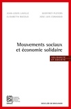 Jean-Louis Laville et Geoffrey Pleyers - Mouvements sociaux et économie solidaire.