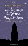 Fédor Mikhaïlovitch Dostoïevski - La légende du Grand Inquisiteur.