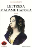 Honoré de Balzac - Lettres à Madame Hanska.