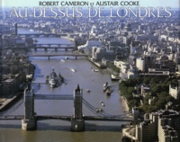 Alistair Cooke et Robert Cameron - Au-dessus de Londres.