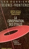  Castello et  Chambon - La conspiration des étoiles - Les Ummos, terrestres ou extraterrestres ?.
