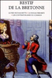 Nicolas-Edme Rétif de La Bretonne - Romans - Tome 1, Le pied de Fanchette ; Le paysan perverti ; Les contemporaines du commun.