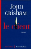 John Grisham - Le client.