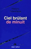 Robert Silverberg - Ciel brûlant de minuit.