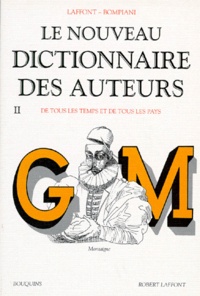  Robert Laffont - Le nouveau dictionnaire des oeuvres de tous les temps et de tous les pays - Tome 2.