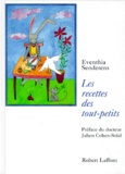 Eventhia Senderens - Les Recettes Des Tout Petits.