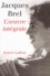 Jacques Brel - L'Oeuvre Integrale.