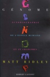 Matt Ridley - Genome. Autobiographie De L'Espece Humaine En 23 Chapitres.