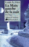 Ursula K. Le Guin - La Main Gauche De La Nuit.