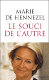 Marie de Hennezel - Le souci de l'autre.