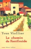 Yves Viollier - Le chemin de Frontfroide.