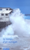 Nicholas Sparks - Le temps d'un ouragan.